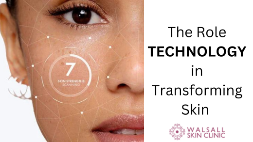 technolgy in skin clinics - walsall